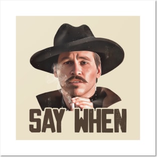 Doc Holliday - Say When Posters and Art